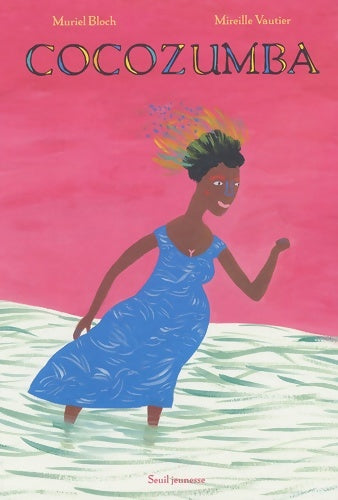 Livrenpoche : Cocozumba - Muriel Bloch - Livre