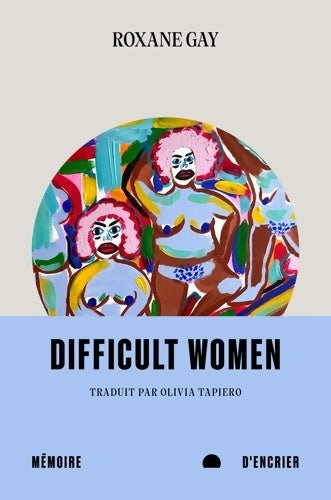 Livrenpoche : Difficult Women - Roxane Gay - Livre