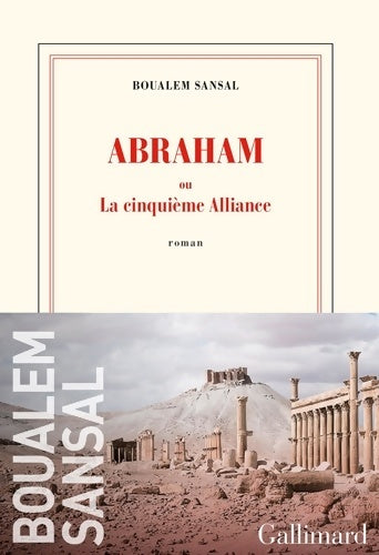 Livrenpoche : Abraham : Ou La cinquième Alliance - Boualem Sansal - Livre