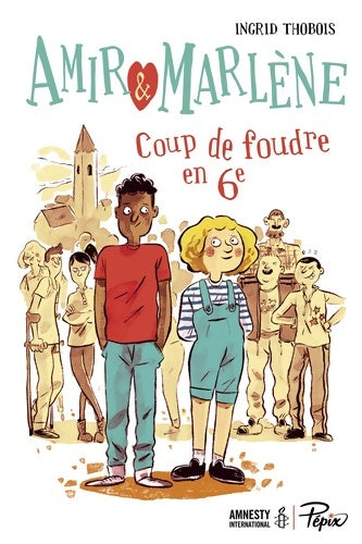 Livrenpoche : AMIR ET MARLENE - Ingrid Thobois - Livre
