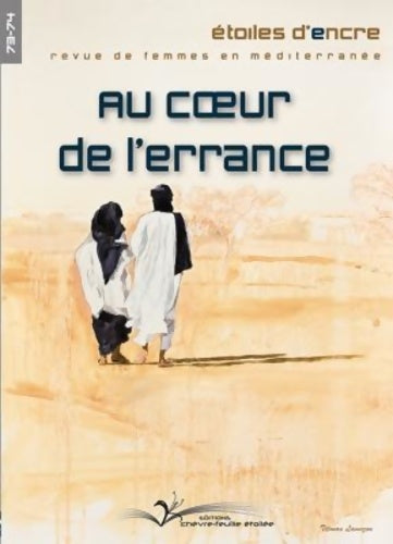Livrenpoche : étoile d'ncre n°73-74 - Au coeur de l'errance - Collectif - Livre