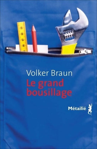 Livrenpoche : Le Grand Bousillage - Volker Braun - Livre