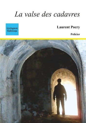 Livrenpoche : La valse des cadavres - Laurent Pocry - Livre