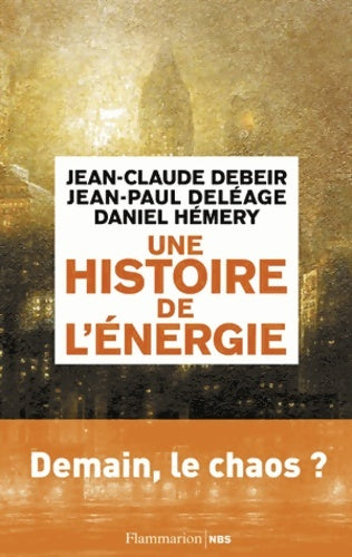 Livrenpoche : Une histoire de l'énergie - Jean-Claude Debeir - Livre