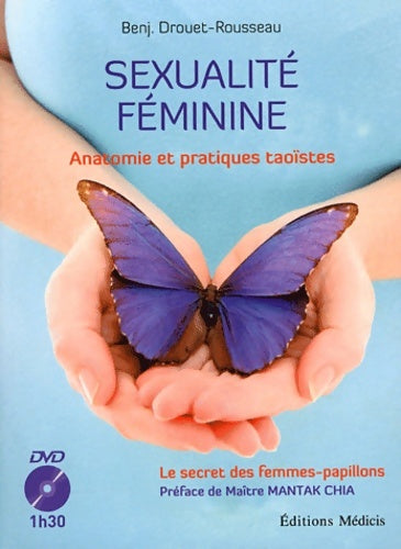 Livrenpoche : Sexualité féminine et pratiques taoistes - Benj. Drouet-Rousseau - Livre