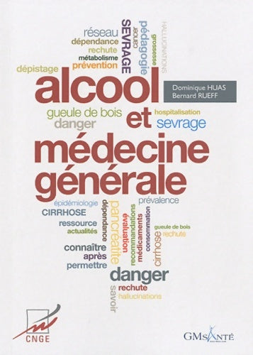 Livrenpoche : Alcool et médecine générale - Bernard Rueff - Livre