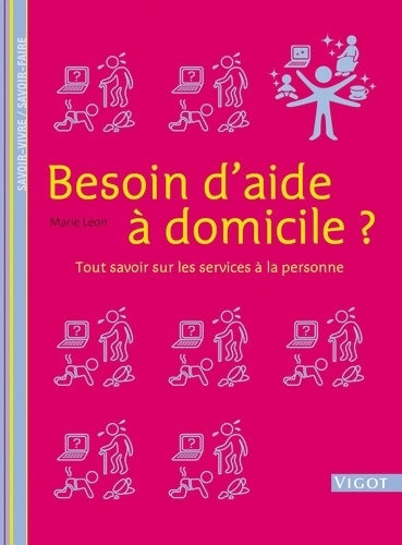 Livrenpoche : Besoin d'aide à domicile - Leon - Livre