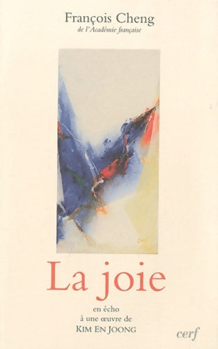Livrenpoche : La joie - François Cheng - Livre