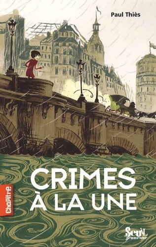 Livrenpoche : Crimes à la une - Paul Thiès - Livre
