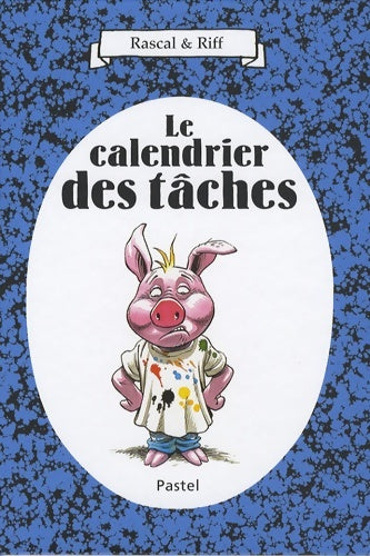 Livrenpoche : Calendrier des taches - Riff - Livre