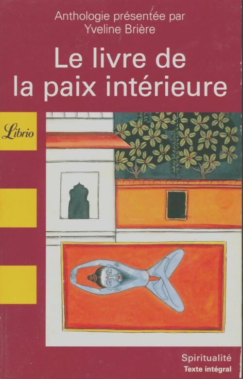 Livrenpoche : Le livre de la paix intérieure - Collectif - Livre