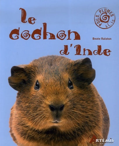 Livrenpoche : Le cochon d'Inde - Beate Ralston - Livre