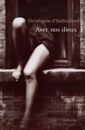 Livrenpoche : Avec nos dieux - D'hallivillee Christophe - Livre