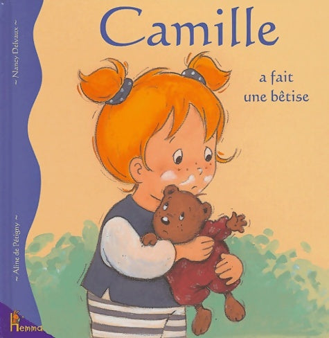 Livrenpoche : Camille a fait une bêtise - Aline De Pétigny - Livre