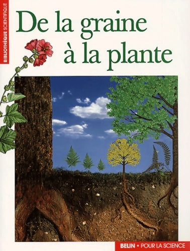 Livrenpoche : De la graine à la plante - Aline Ouvrage Collectif Raynal-roques - Livre