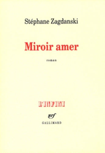 Livrenpoche : Miroir amer - Stéphane Zagdanski - Livre