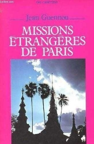 Livrenpoche : Missions étrangères de Paris - Jean Guennou - Livre