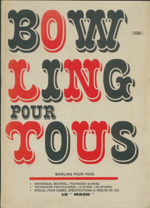Livrenpoche : Bowling pour tous - Guy Thomas - Livre