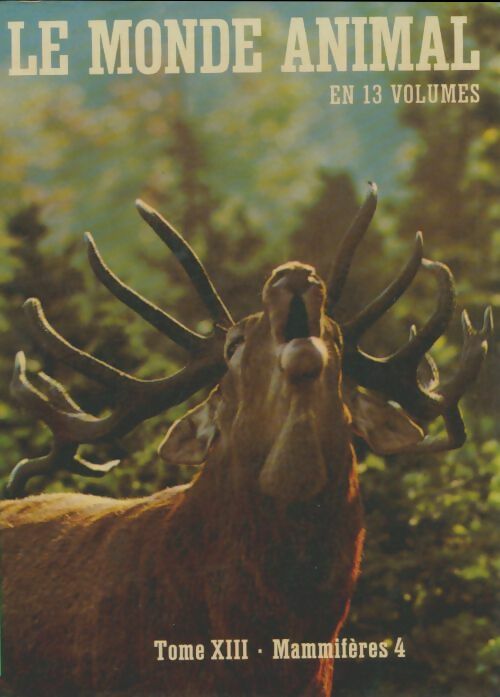 Livrenpoche : Le monde animal Tome XIII : Mammifères 4 - Bernhard Grzimek - Livre