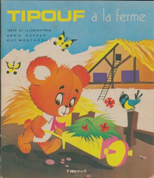 Livrenpoche : Tipouf à la ferme - Annie Auphan - Livre
