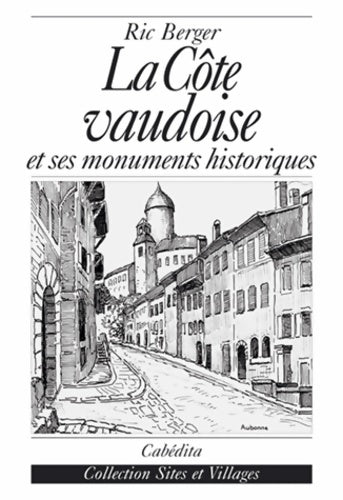 Livrenpoche : La côte vaudoise - Ric Berger - Livre