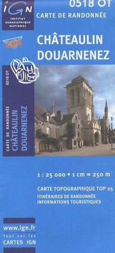 Livrenpoche : Chateaulin / Douarnenez GPS : Ign. 0518ot - IGN Institut Géographique National - Livre