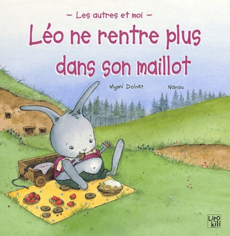 Livrenpoche : Léo ne rentre plus dans son maillot - Nanou - Livre