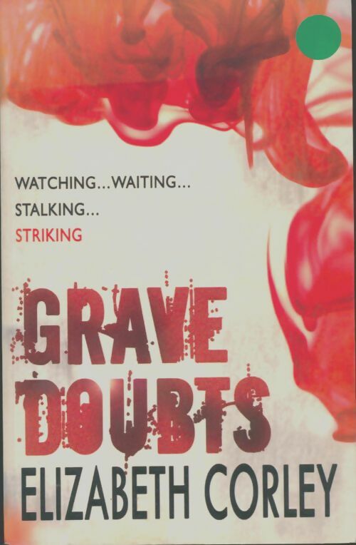 Livrenpoche : Grave doubts - Elizabeth Corley - Livre