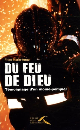 Livrenpoche : Du feu de Dieu - Frère Marie-Angel - Livre