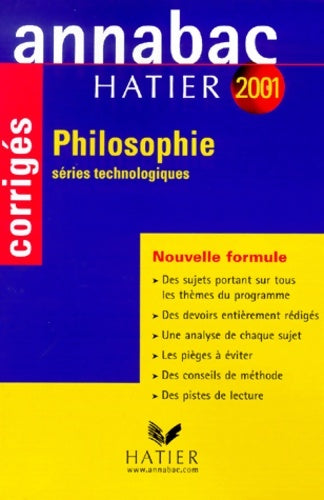 Livrenpoche : Annabac corrigés 2001 : Philosophie Bac STT - Annabac - Livre