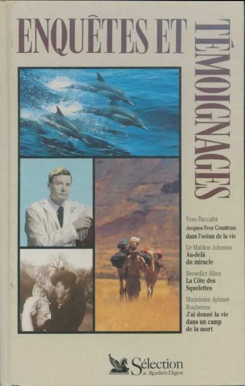 Livrenpoche : Jacques-Yves Cousteau dans l'océan de la vie / Au-delà du miracle / La côte des squelettes / J'ai donné la vie dans un camp de la mort - Collectif - Livre