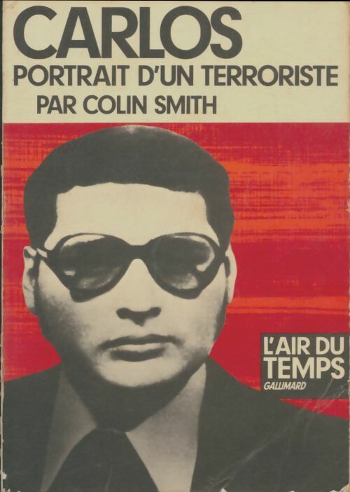 Livrenpoche : Carlos, portrait d'un terroriste - Colin Smith - Livre