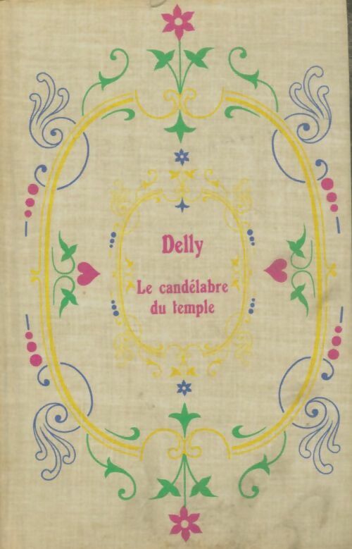 Livrenpoche : Le candélabre du temple - Delly - Livre