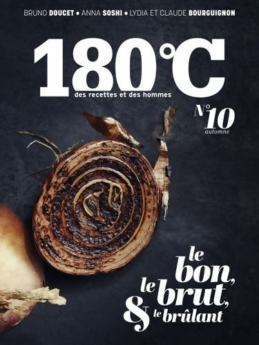 Livrenpoche : 180 C DES RECETTES ET DES HOMMES VOL 10 - Collectif - Livre