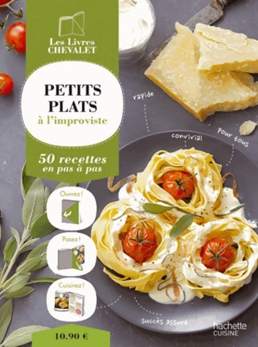 Livrenpoche : Petits plats à l'improviste - Collectif - Livre