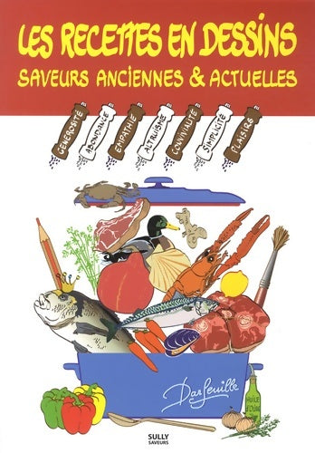 Livrenpoche : Les recettes en dessin de Darfeuille : Saveurs anciennes et actuelles - Darfeuille - Livre