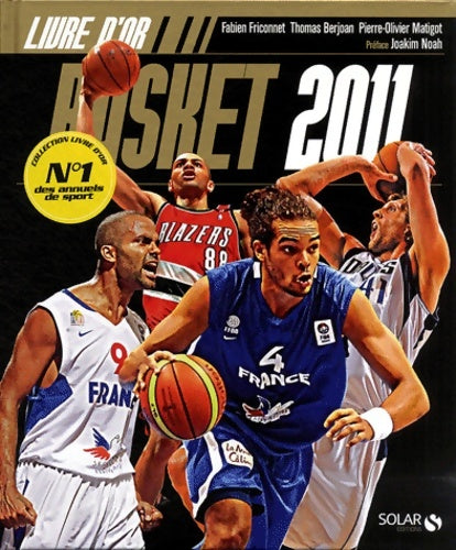 Livrenpoche : Le livre d'or du basket 2011 - News BASKET - Livre