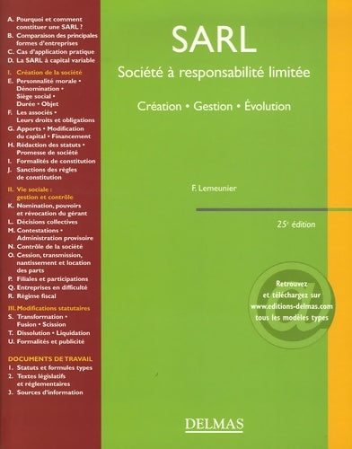 Livrenpoche : Sarl société à responsabilité limitée : Création gestion évolution - Francis Lemeunier - Livre