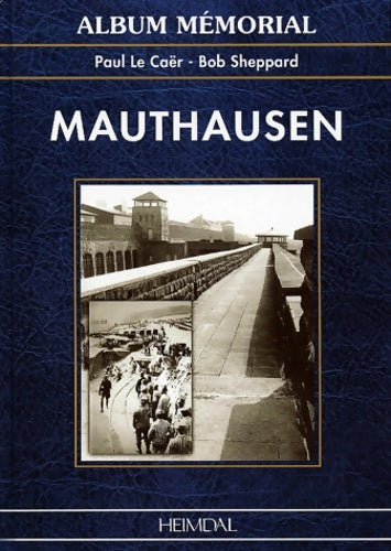 Livrenpoche : Mauthausen - Paul Le Caër - Livre