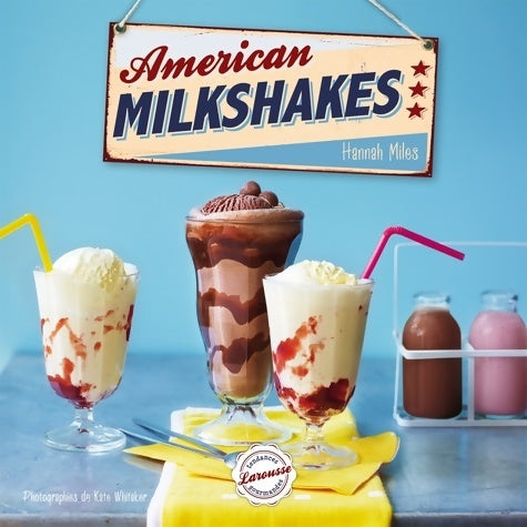 Livrenpoche : American Milkshakes - Hannah Miles - Livre
