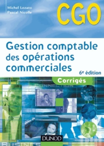 Livrenpoche : Gestion comptable des opérations commerciales : Corrigés - Michel Lozato - Livre