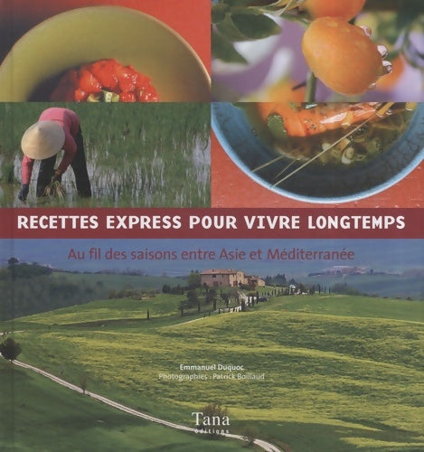 Livrenpoche : RECETTES EXPRESS VIVRE LONGTEM - Emmanuel Duquoc - Livre