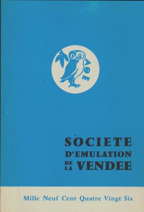 Livrenpoche : Société d'émulation de la Vendée 1986 - Collectif - Livre