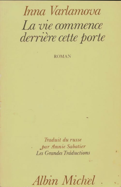 Livrenpoche : La vie commence derrière cette porte - Inna Varlamova - Livre