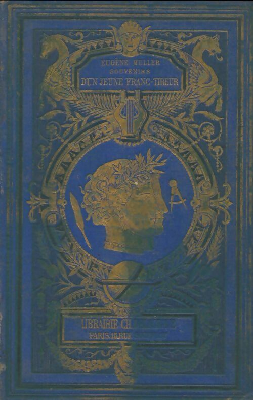 Livrenpoche : Souvenirs d'un jeune franc-tireur - Eugène Muller - Livre