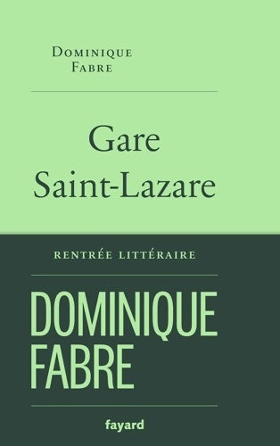 Livrenpoche : Gare Saint-Lazare - Dominique Fabre - Livre