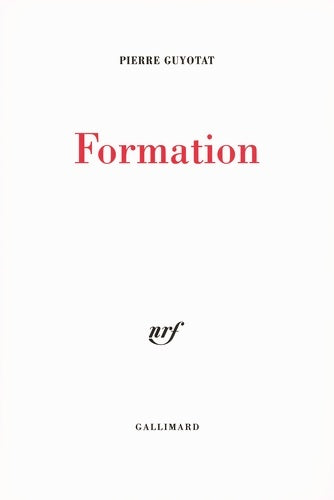 Livrenpoche : Formation - Pierre Guyotat - Livre