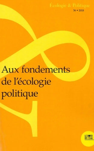 Livrenpoche : Aux fondements de l'écologie politique - Jean-Paul Deléage - Livre
