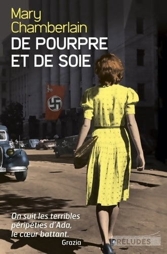 Livrenpoche : De pourpre et de soie - Mary Chamberlain - Livre