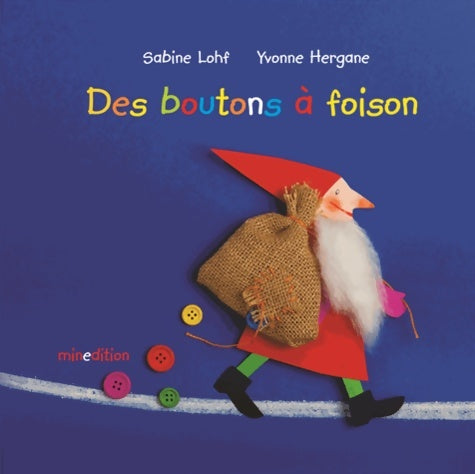 Livrenpoche : Des boutons à foison - Sabine Lohf - Livre